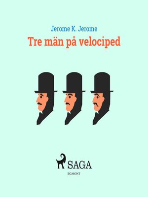 cover image of Tre män på velociped